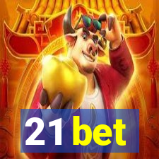 21 bet